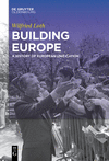 Building Europe:A History of European Unification
