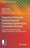 Properties of Fresh and Hardened Concrete Containing Supplementary Cementitious Materials:State-of-the-Art Report of the RILEM Technical Committee 238-SCM, Working Group 4