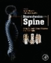 Biomechanics of the Spine:Basic Concepts, Spinal Disorders and Treatments
