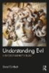 Understanding Evil:A Psychotherapist's Guide