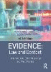 Evidence:Law and Context