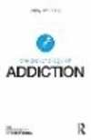 The Psychology of Addiction
