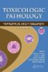 Toxicologic Pathology:Nonclinical Safety Assessment