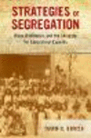 Strategies of Segregation:Race, Residence, and the Struggle for Educational Equality