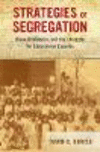 Strategies of Segregation:Race, Residence, and the Struggle for Educational Equality