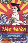 Diva Nation:Female Icons from Japanese Cultural History