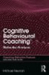 Cognitive Behavioural Coaching:Distinctive Features