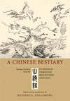 A Chinese Bestiary:Strange Creatures from the Guideways through Mountains and Seas