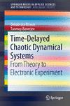 Time-Delayed Chaotic Dynamical Systems:From Theory to Electronic Experiment