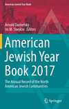 American Jewish Year Book 2017:The Annual Record of the North American Jewish Communities