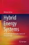 Hybrid Energy Systems:Driving Reliable Renewable Sources of Energy Storage