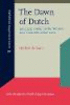 The Dawn of Dutch:Language contact in the Western Low Countries before 1200