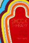 Shock Therapy:Psychology, Precarity, and Well-Being in Postsocialist Russia