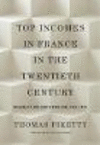 Top Incomes in France in the Twentieth Century:Inequality and Redistribution, 1901-1998