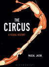 The Circus:A Visual History