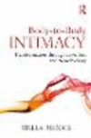 Body-Based Intimacy:A Neurobiological Integration of Couples and Sex Therapy