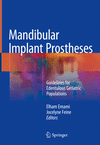 Mandibular Implant Prosthesis:Guidelines for Edentulous Geriatric Populations