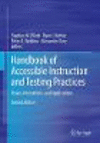 Handbook of Accessible Instruction and Testing Practices:Issues, Innovations, and Applications