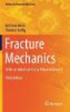 Fracture Mechanics:With an Introduction to Micromechanics