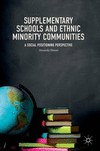 Supplementary Schools and Ethnic Minority Communities:A Social Positioning Perspective