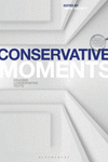 Conservative Moments:Reading Conservative Texts