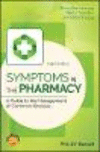 Symptoms in the Pharmacy:A Guide to the Management of Common Illnesses