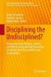 Disciplining the Undisciplined?:Perspectives from Business, Society and Politics on Responsible Citizenship, Corporate Social Responsibility and Sustainability