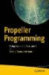 Propeller Programming:Using Assembler, Spin, and C