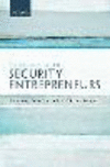 Security Entrepreneurs:Performing Protection in Post-Cold War Europe