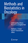 Methods and Biostatistics in Oncology:Understanding Clinical Research as an Applied Tool