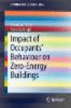 Impact of Occupants' Behaviour on Zero-Energy Buildings
