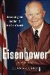 Eisenhower:Becoming the Leader of the Free World