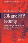 SDN and NFV Security:Security Analysis of Software-Defined Networking and Network Function Virtualization