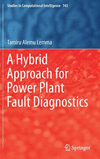 A Hybrid Approach for Power Plant Fault Diagnostics
