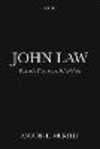 John Law:Economic Theorist and Policy-Maker