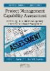 Project Management Capability Assessment:Performing ISO 33000-Based Capability Assessments of Project Management