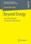 Beyond Energy:Trade and Transport in a Reconnecting Eurasia