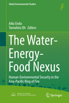 The Water-Energy-Food Nexus:Human-Environmental Security in the Asia-Pacific Ring of Fire
