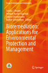 Bioremediation:Applications for Environmental Protection and Management