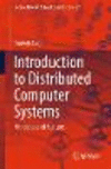 Introduction to Distributed Computer Systems:Principles and Features