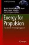 Energy for Propulsion:A Sustainable Technologies Approach