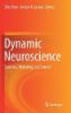 Dynamic Neuroscience:Statistics, Modeling, and Control