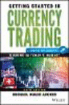 Getting Started in Currency Trading:Winning in Today's Market + Companion Website