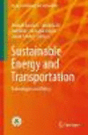 Sustainable Energy and Transportation:Technologies and Policy