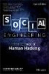 Social Engineering:The Science of Human Hacking