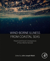 Wind-Borne Illness from Coastal Seas:Present and Future Consequences of Toxic Marine Aerosols