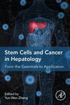 Stem Cells and Cancer in Hepatology:From the Essentials to Application