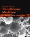 Translational Medicine:A Biomaterials Approach