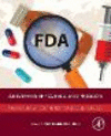 An Overview of FDA Regulated Products:From Drugs and Cosmetics to Food and Tobacco