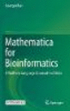 Mathematica for Bioinformatics:A Wolfram Language Approach to Omics